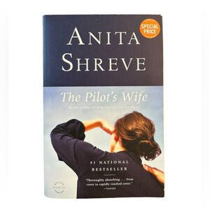 3/$15📚📖 / The Pilot’s Wife by Anita Shreve